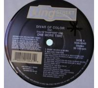 DIVAS OF COLOUR / ONE MORE TIME