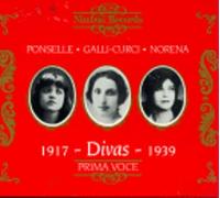 Divas (slipcase for Ponselle 7805, Galli-Curci7806, Norena 7821)