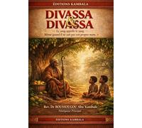 DIVASSA & DIVASSA: Le Sang appelle le Sang - Même quand il ne sait pas son propre nom (Néotiqueur)