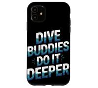 Dive Buddies Do It Deeper Summer Scuba Buceo Carcasa para iPhone 11