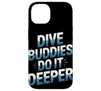 Dive Buddies Do It Deeper Summer Scuba Buceo Carcasa para iPhone 14