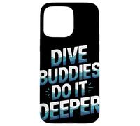 Dive Buddies Do It Deeper Summer Scuba Buceo Carcasa para iPhone 15 Pro MAX