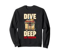 Dive Deep, Eat Fresher Sudadera