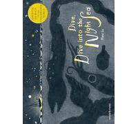 Dive, Dive into the Night Sea (Walker Studio)