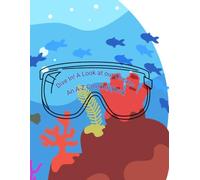 Dive In! A Look at our Oceans: An A-Z Coloring Book (ABCs and 1, 2, 3s)