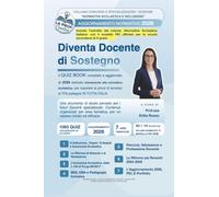 DIVENTA DOCENTE DI SOSTEGNO: Il Quiz Book su “Normativa Scolastica e Inclusione” per l’accesso al TFA 2026 - Corso di specializzazione per le attività ... (Concorsi & Specializzazione -TFA Sostegno)
