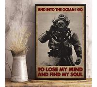 Diver - Letrero de metal con texto en inglés "Into the Ocean, I Lost My Mind and Found My Soul Fun Baño Vintage Tin Signs Office Bar Sign Man Cueva Decor Cafe Farmhouse Wall Decor Art 14.0 cm x 20.3