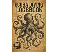 Diver’s Logbook: 6×9 Travel Format · 104 Pages · Instructor/Buddy Sign-Off · 100 Dives
