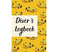 Diver´s Logbook: Record and Relive Your Underwater Adventures | 100 Dive Logs | 50 Hand Signals for Marine life