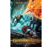 Divergence: A Litrpg Apocalypse (Welcome to the Multiverse)