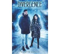 Divergence: Book One of Project Shambhala: 1