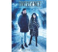 Divergence: Book One of Project Shambhala: 1