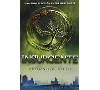 Divergente 2 - Insurgente (Veronica Roth)