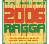 Divers, Artistes - 2006 Ragga