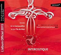 Divers Artistes - 45eme Festival Interceltique de Lorient - Annee de Cornouailles et Ile de Man - KMCD 648