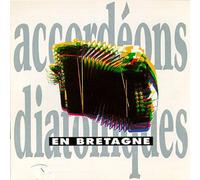 Divers Artistes - Accordeons Diatoniques En Bretagne - Nouvelle Édition Keltia Musique - Kmcd 615