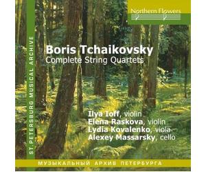 divers artistes - Boris Tchaikovski : Intégrale des quatuors à cordes. Ioff, Raskova, Kovalenko, Massarsky.