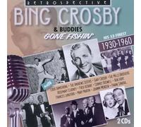 DIVERS - Bing Crosby & Buddies : Gone Fishin' - His 53 finest