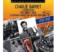 DIVERS - Charlie Barnet & His Orchestra : The Right Idea - His 50 Finest.