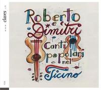 DIVERS - Dimitri : Chants Populaires Du Tessin