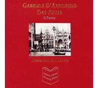 Divers - Gabriele D'Annunzio Das Feuer
