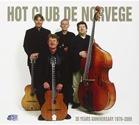 DIVERS - Hot Club de Norvege : 30 Years Anniversary 1979-2009 (Best of)