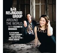 Ilja Reijngoud Group y Elizabeth Simonian – Around The World – Challenge