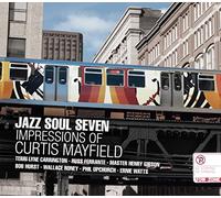 DIVERS - Jazz Soul Seven : Impressions of Curtis Mayfield