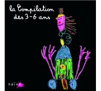 Divers - La Compilation Des 3-6 Ans