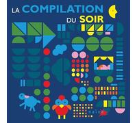 Divers - La Compilation Du Soir