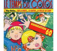 divers - LE TEMPS DES COLOS- 3 Méga Medleys... sur la route...le goûter...la veillée au camp