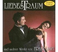 Divers - Liebestraum und andere Werke von Franz Liszt - Limitierte Auflage