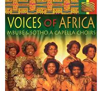 Divers - Mbube & Sotho A Capella Choirs : Voices of Africa
