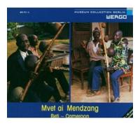 Divers - Mvet ai Mendzang. Music of the Beti from Cameroon