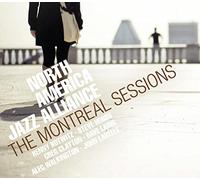 DIVERS - North American Jazz Alliance : The Montreal Sessions
