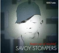 DIVERS - Savoy Stompers : Keepin' out of mischief now