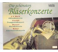 Divers - Schoensten Blaeserkonzerte : Bach, Mozart, Vivaldi