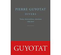 Divers: Textes, interventions, entretiens 1984-2019: 27