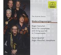 Divers - The Auryn Series : Niederschlagsmengen. Musique pour saxophone et quatuor.
