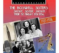 Divers - The Boswell Sisters : Shout, Sister, Shout! - Their 52 Finest.