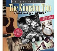 DIVERS - The Kingston Trio : Here We Go Again! (1958-1961)