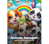 Diversão Selvagem: Animais Fofinhos para Colorir!: Livro para colorir para crianças, de animais diversos