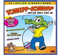 Diverse 15 Lustige Kinderlieder - Schnipp-Schnapp und die Party