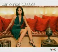Diverse - Bar Lounge Classics-Oriental E [Import]