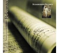 Diverse - Bezaubernder Belcanto