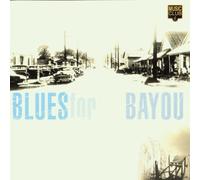 Compilation - Blues For The Bayou