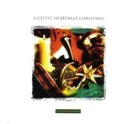 Celtic Heartbeat-A Celtic Heartbeat Christmas (1996) - Celtic Heartbeat Christmas Music