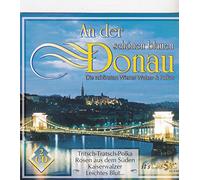 Diverse Classic - An Der Schönen Blauen Donau - Die Schönsten Wiender Walzer & Polkas (2CD)