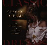 Diverse - Classic Dreams-Meisterwerke [Import]