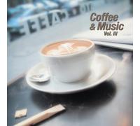 Diverse - Coffee & Music Vol. III [Import]